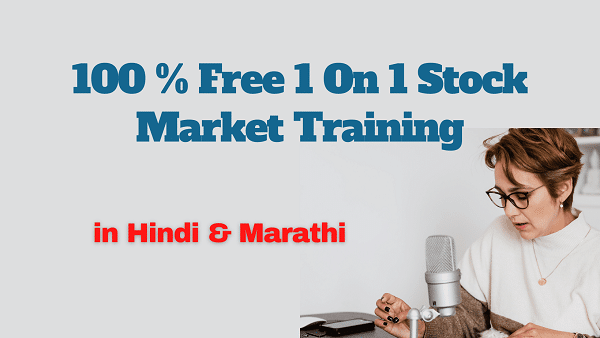 100 % Free 1 On 1 Stock Market Training